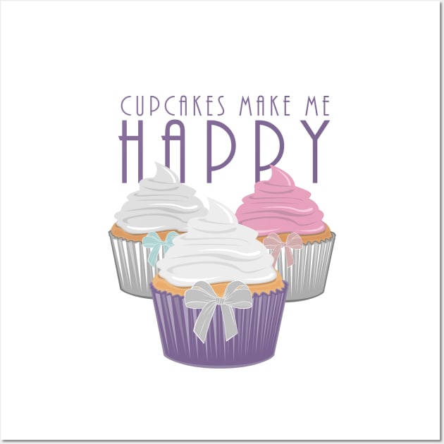 Cupcakes Make Me Happy Wall Art by adamzworld